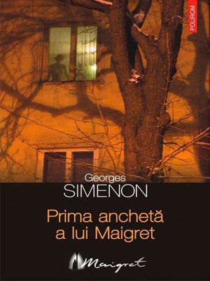 cover image of Prima anchetă a lui Maigret